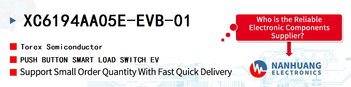 XC6194AA05E-EVB-01 Torex PUSH BUTTON SMART LOAD SWITCH EV