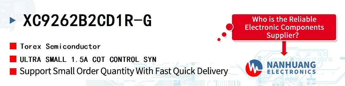 XC9262B2CD1R-G Torex ULTRA SMALL 1.5A COT CONTROL SYN
