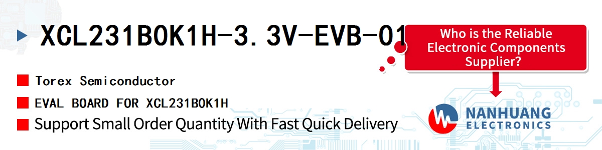 XCL231B0K1H-3.3V-EVB-01 Torex EVAL BOARD FOR XCL231B0K1H